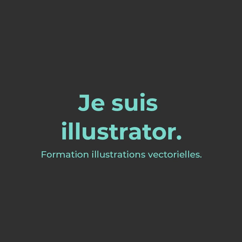 Je suis illustrator – formation Illustrator professionnelle