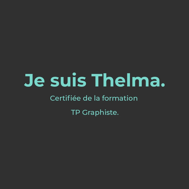 Témoignage Thelma, certifiée TP Graphiste bo école promotion 2025